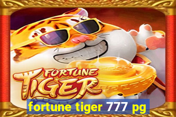 fortune tiger 777 pg